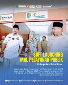 Mal Pelayanan Publik (MPP) Kabupaten Batu Bara Resmi Diluncurkan, Pelayanan Terpadu Hadir Lebih Dekat dengan Masyarakat