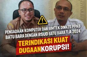 Dugaan Korupsi Belanja Komputer dan Bimtek di Dinkes PPKB-RSUD Batu Bara Mencuat, Masyarakat Desak Audit!