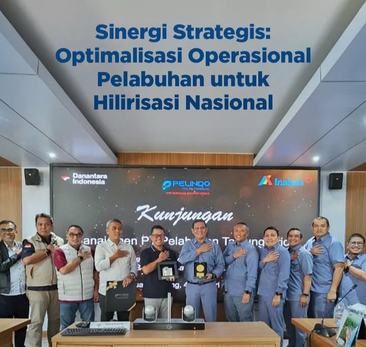 Sinergi strategis : Optimalisasi Operasional Pelabuhan Untuk Hilirisasi Nasional 